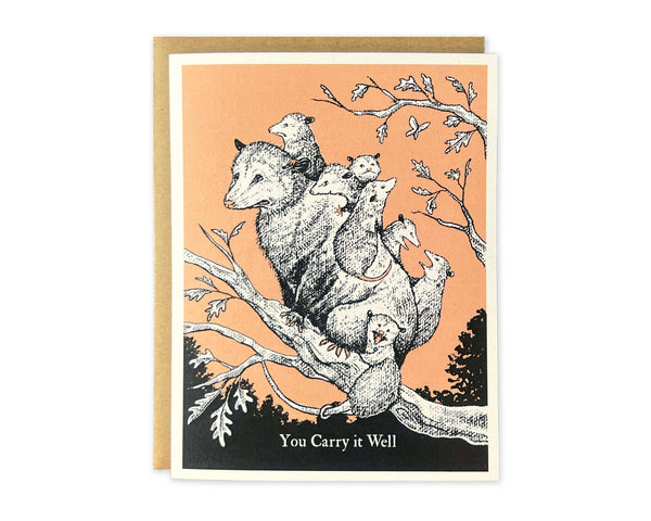 Mama Possum You Carry it Well Greeting Card