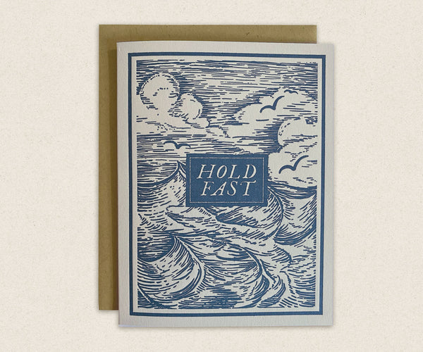 Hold Fast Encouragement Greeting Card