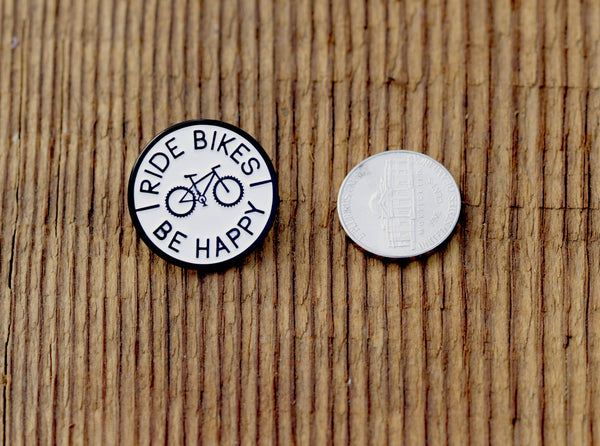 Enamel Pin, Ride Bikes Be Happy  | Collectible Lapel Pin