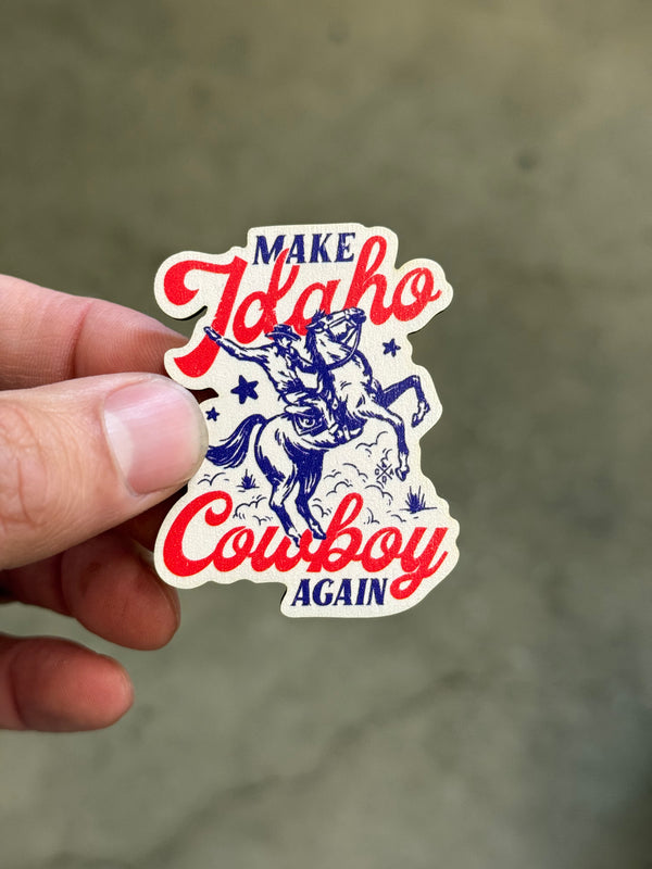 Make Idaho Cowboy Again - Wooden Magnet (Printed)