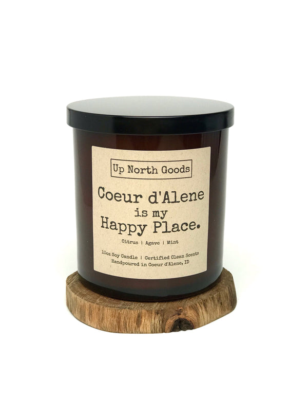 Coeur d'Alene is my Happy Place 10oz Soy Candle by Up North Goods