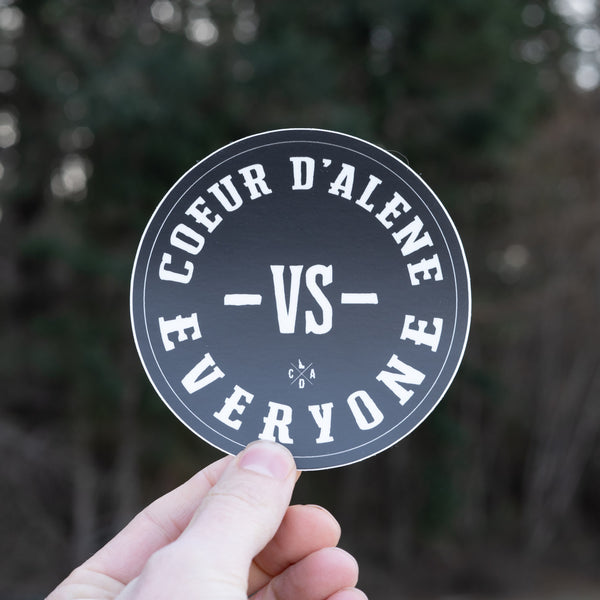 Coeur d'Alene VS Everyone Sticker