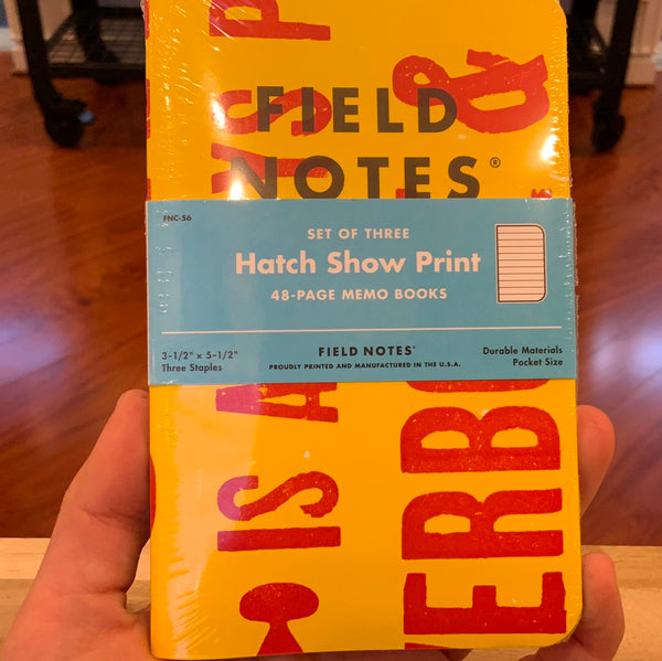 Field Notes Hatch Show Print