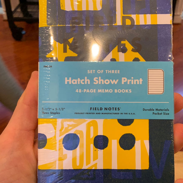 Field Notes Hatch Show Print